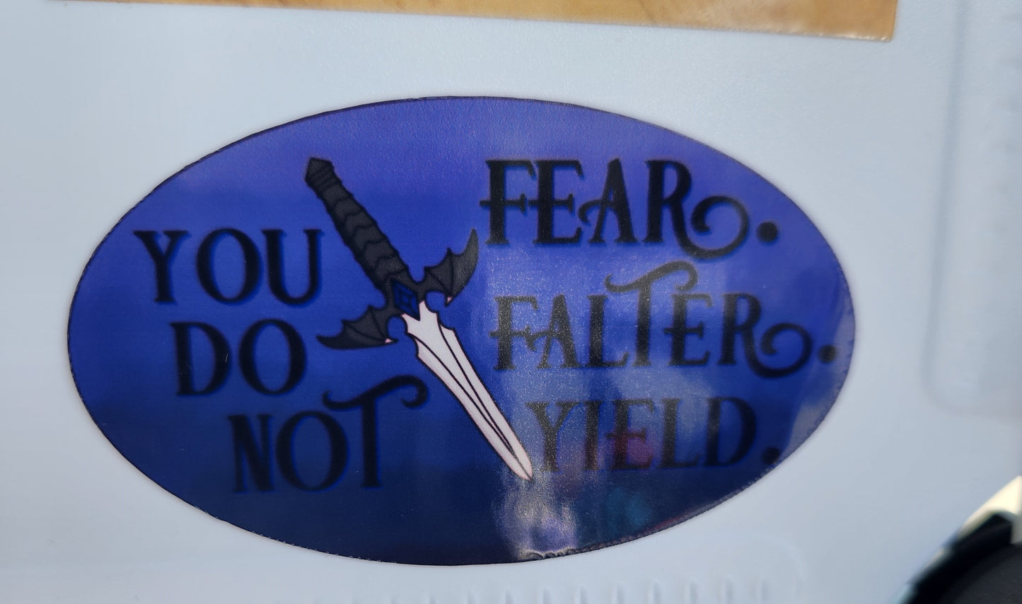 You Do Not Yield Sticker