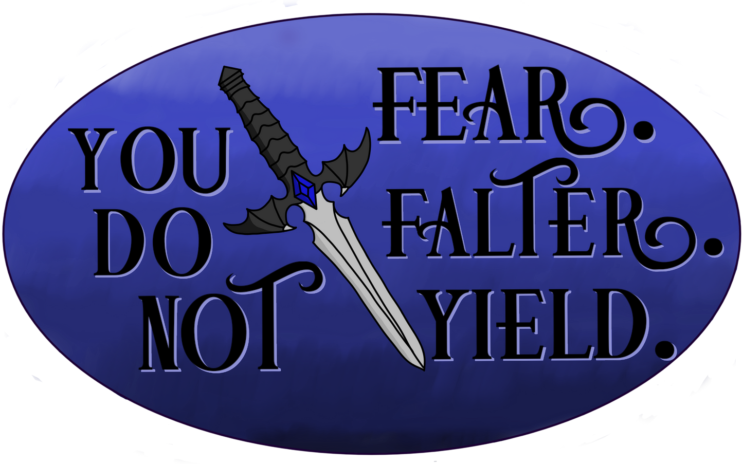 You Do Not Yield Sticker